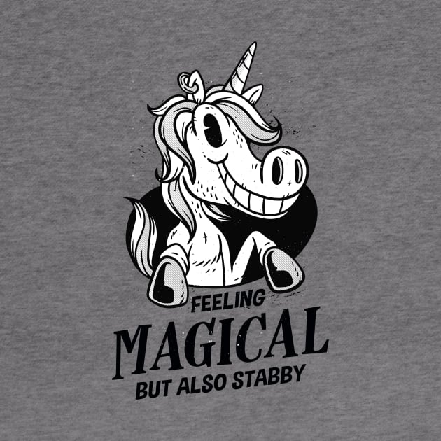 Feeling Magical But Also Stabby Unicorn by Cosmo Gazoo